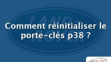 Comment réinitialiser le porte-clés p38 ?